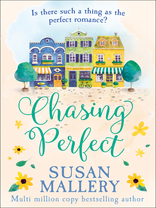 Title details for Chasing Perfect by Susan Mallery - Available